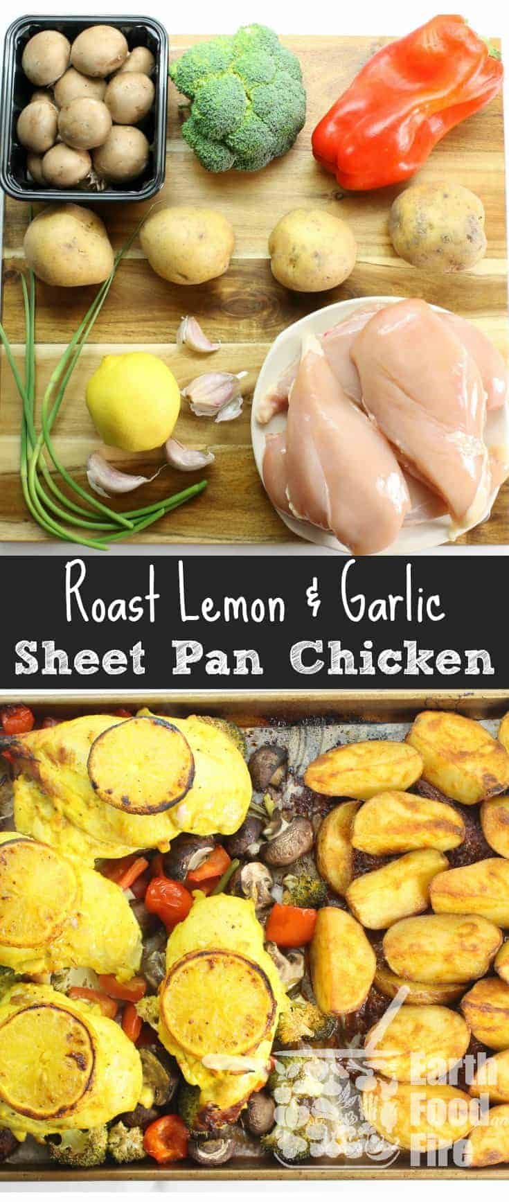 Healthy sheet pan suppers are ideal for busy families looking to do less cooking and cleaning, while enjoying a full fledged meal. This garlic & lemon roasted chicken with sides, will feed a hungry family, without having to stand in front of the stove or do a lot of clean up. #sheetpan #supper #mealprep #chicken