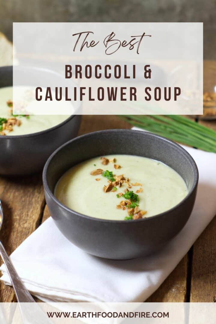 Pinterest pin image of broccoli and cauliflower soup in a black bowl, overlaid with the banner titled 