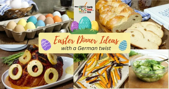Easter Dinner Ideas (with a German twist)