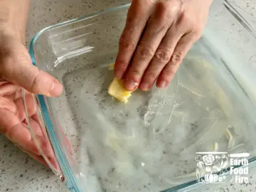 Butter the baking dish