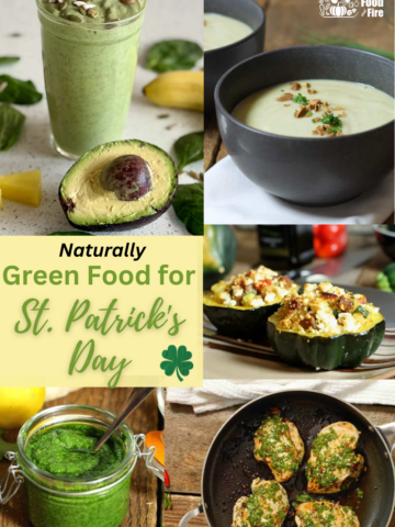 Naturally Green Food for Saint Patrick's Day